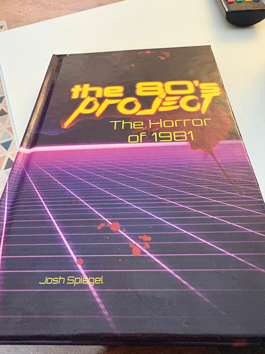 The '80s Project: The Horror of 1981, Standard Hardcover Edition