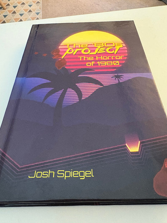 The '80s Project: The Horror of 1980, Signed & Sticker Edition